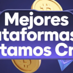 Mejores Plataformas de Prestamos Cripto
