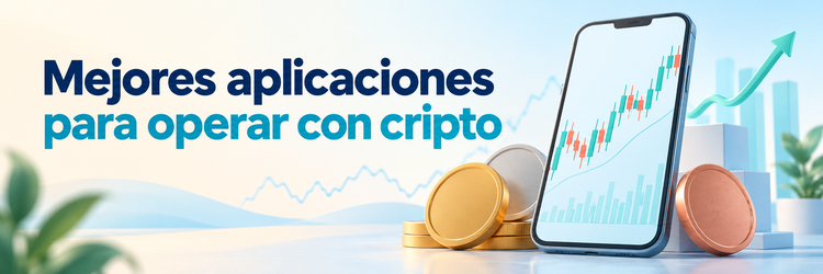 Mejores aplicaciones para operar con cripto en España